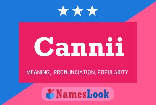 Cannii Name Poster