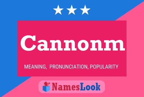 Cannonm Name Poster