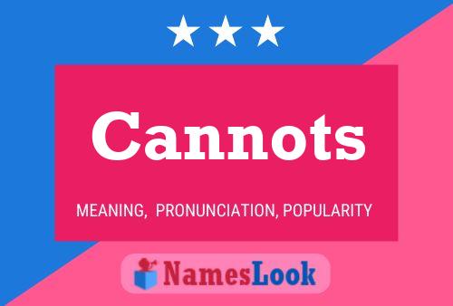 Cannots Name Poster