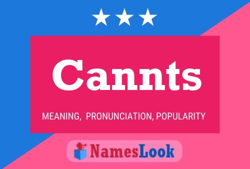 Cannts Name Poster