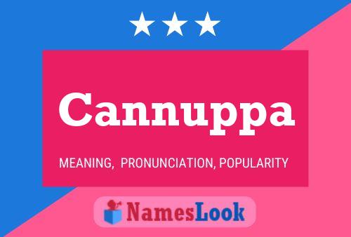 Cannuppa Name Poster