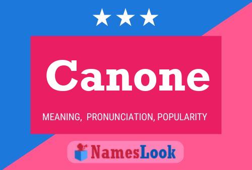 Canone Name Poster