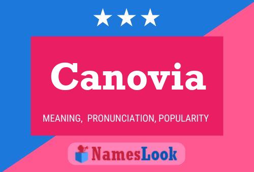 Canovia Name Poster