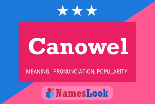 Canowel Name Poster