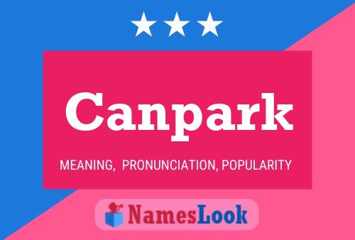 Canpark Name Poster