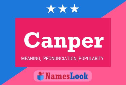 Canper Name Poster