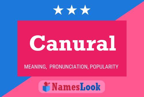 Canural Name Poster