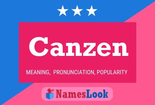 Canzen Name Poster