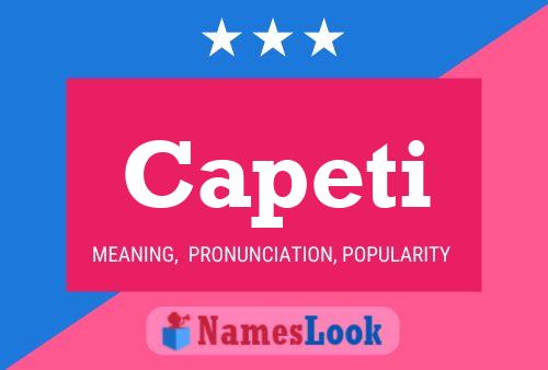 Capeti Name Poster