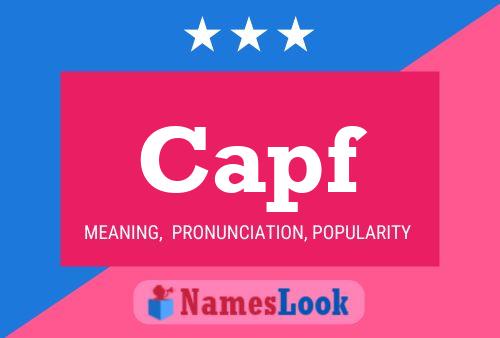 Capf Name Poster