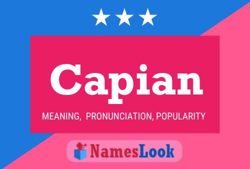 Capian Name Poster