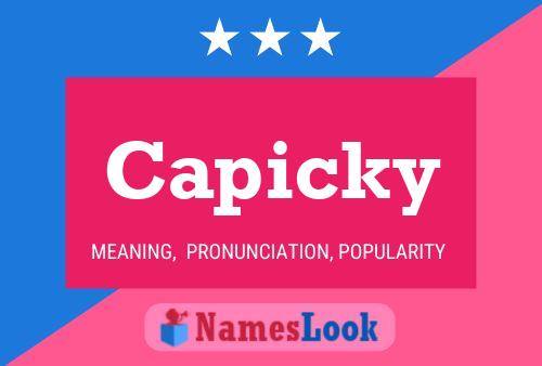 Capicky Name Poster