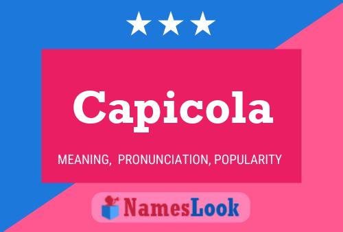 Capicola Name Poster