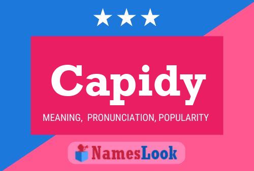 Capidy Name Poster