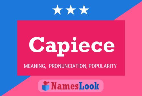 Capiece Name Poster