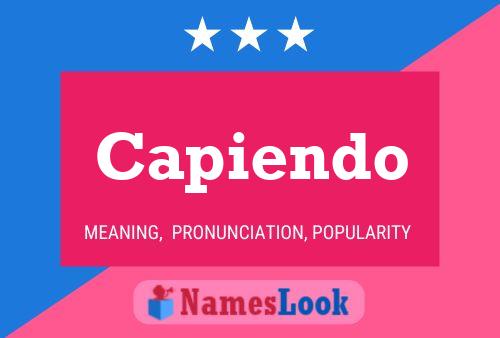 Capiendo Name Poster