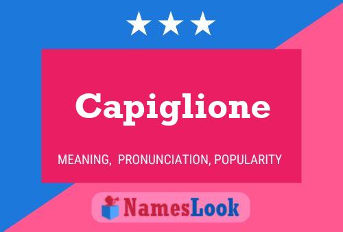 Capiglione Name Poster