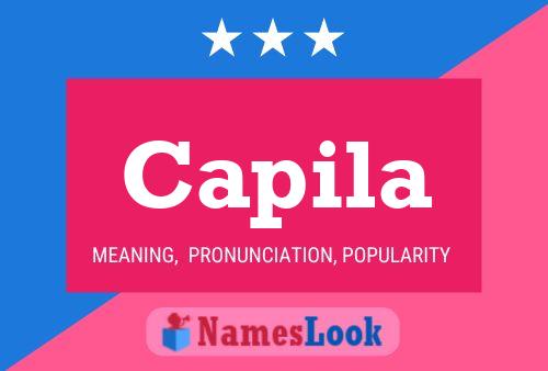 Capila Name Poster