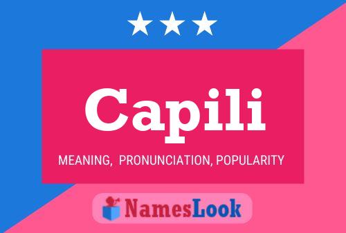 Capili Name Poster