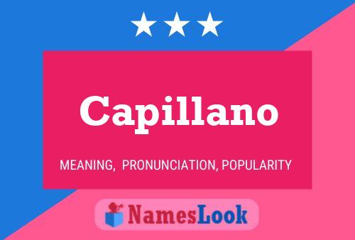 Capillano Name Poster