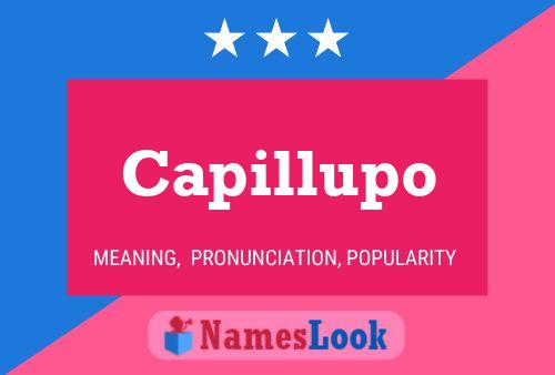 Capillupo Name Poster