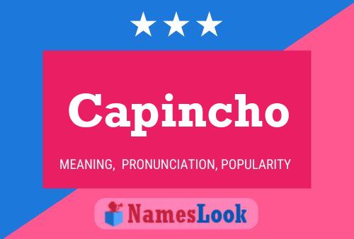 Capincho Name Poster