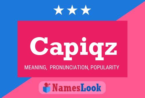 Capiqz Name Poster