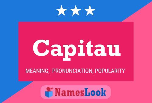 Capitau Name Poster