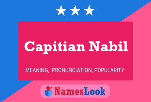 Capitian Nabil Name Poster