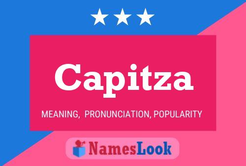 Capitza Name Poster