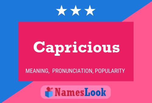 Capricious Name Poster