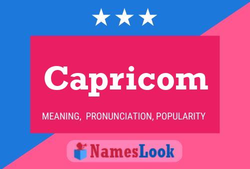 Capricom Name Poster