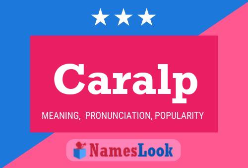 Caralp Name Poster