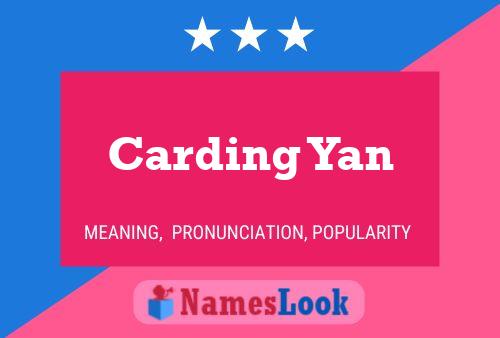 Carding Yan Name Poster