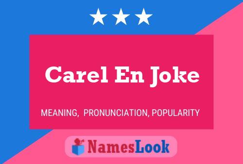 Carel En Joke Name Poster