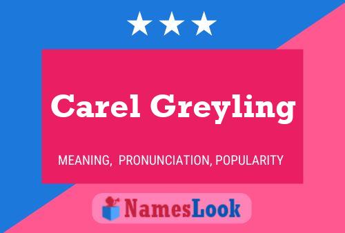 Carel Greyling Name Poster