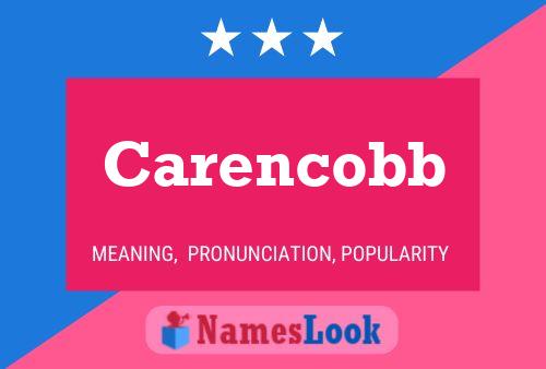 Carencobb Name Poster