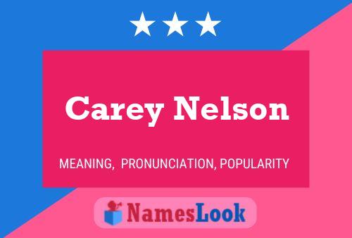 Carey Nelson Name Poster