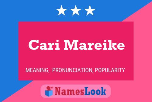 Cari Mareike Name Poster