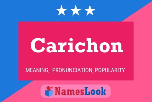 Carichon Name Poster