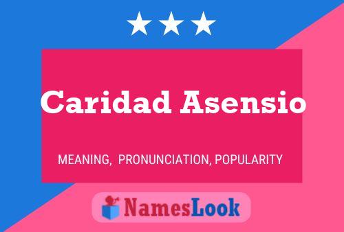 Caridad Asensio Name Poster