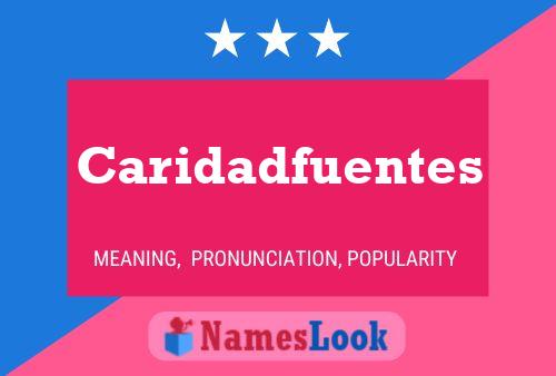 Caridadfuentes Name Poster