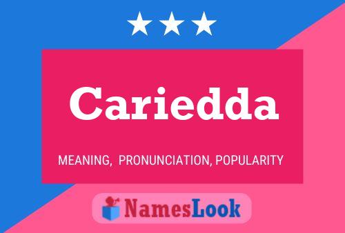 Cariedda Name Poster