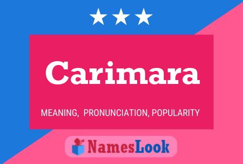 Carimara Name Poster