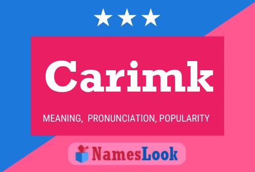 Carimk Name Poster