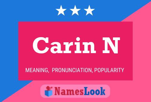 Carin N Name Poster