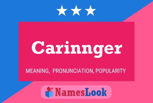 Carinnger Name Poster