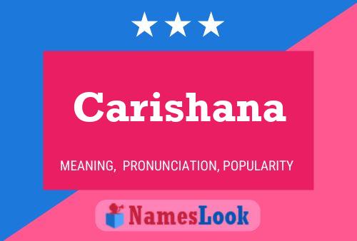 Carishana Name Poster