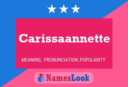 Carissaannette Name Poster