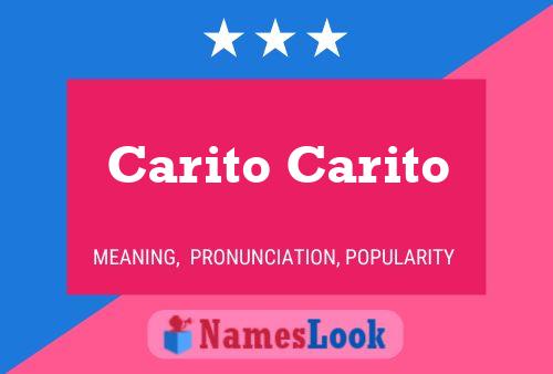 Carito Carito Name Poster